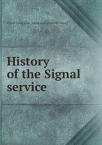 History of the Signal service