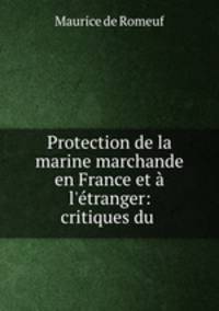 Protection de la marine marchande en France et a l