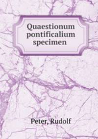 Quaestionum pontificalium specimen