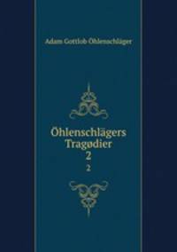 Ohlenschlagers Tragodier