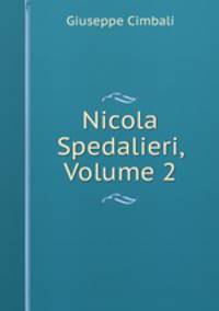 Nicola Spedalieri, Volume 2