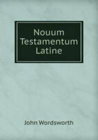 Nouum Testamentum Latine