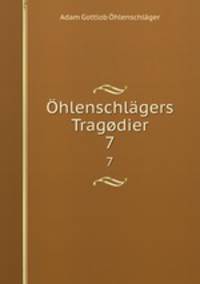 Ohlenschlagers Tragodier
