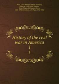 History of the civil war in America. 1