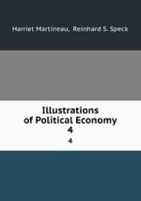 Illustrations of Political Economy. 4