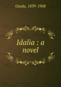 Idalia : a novel