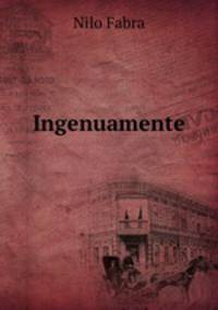 Ingenuamente