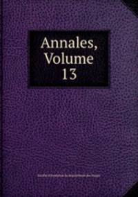 Annales, Volume 13