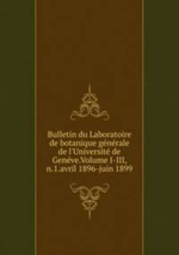 Bulletin du Laboratoire de botanique generale de l