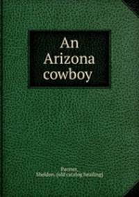 An Arizona cowboy