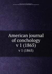 American journal of conchology. v 1 (1865)