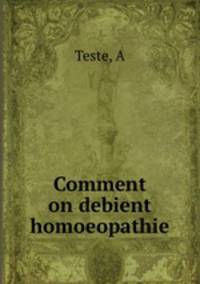 Comment on debient homoeopathie