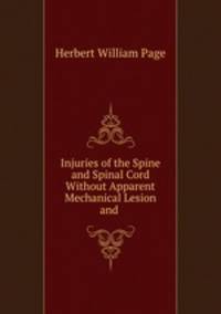 Injuries of the Spine and Spinal Cord Without Apparent Mechanical Lesion and .