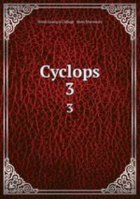 Cyclops. 3