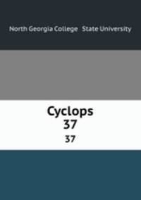 Cyclops. 37