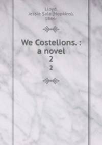 We Costelions. : a novel. 2