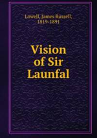 Vision of Sir Launfal