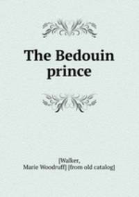 The Bedouin prince