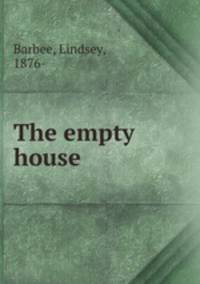 The empty house
