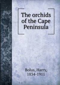 The orchids of the Cape Peninsula