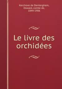 Le livre des orchidees