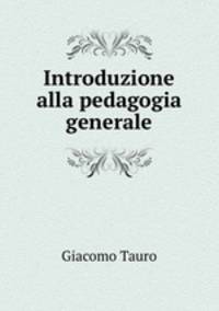 Introduzione alla pedagogia generale