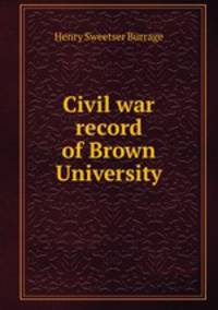 Civil war record of Brown University