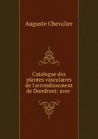 Catalogue des plantes vasculaires de l