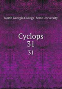 Cyclops. 31