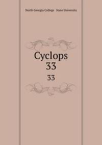 Cyclops. 33