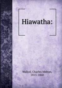 Hiawatha: