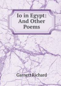 Io in Egypt: And Other Poems