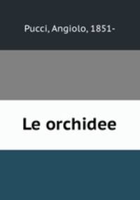 Le orchidee