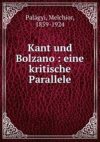 Kant und Bolzano. Eine kritische Parallele