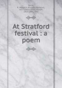 At Stratford festival : a poem