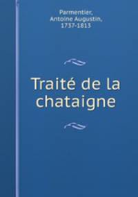 Traite de la chataigne