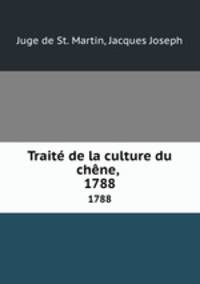Trait de la culture du chne, . 1788