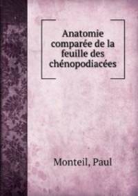 Anatomie comparee de la feuille des chenopodiacees