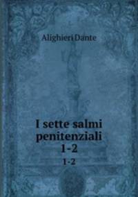 I sette salmi penitenziali. 1-2