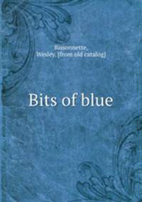 Bits of blue