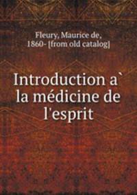 Introduction a? la me?dicine de l