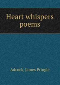 Heart whispers poems