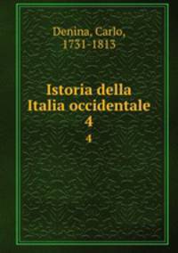 Istoria della Italia occidentale. 4