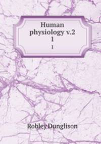 Human physiology v.2. 1