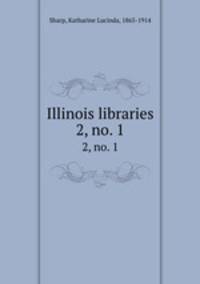 Illinois libraries. 2, no. 1
