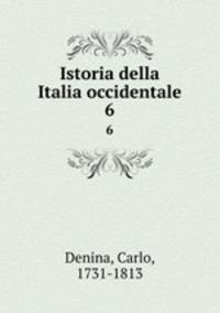 Istoria della Italia occidentale. 6