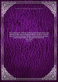 Navy directory : officers of the United States Navy and Marine Corps, also including officers of the U.S. Naval Reserve Force (active), Marine Corps Reserve (active), and foreign officers serving with the Navy. Oct 1939