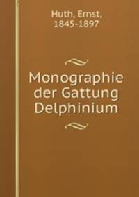 Monographie der Gattung Delphinium