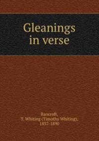 Gleanings in verse