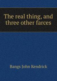 The real thing, and three other farces